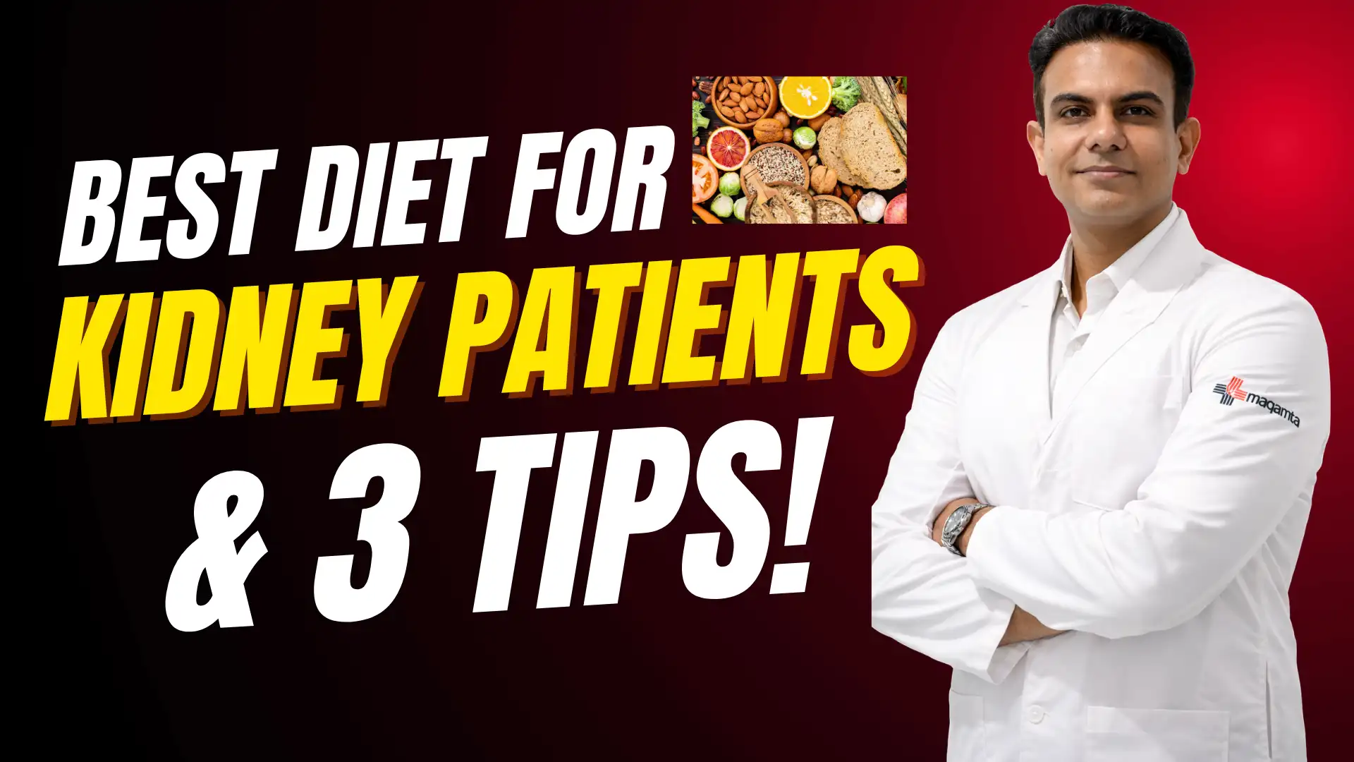 Kidney Diet Tips by Dr Manmeet Singh - What to Eat and Avoid
